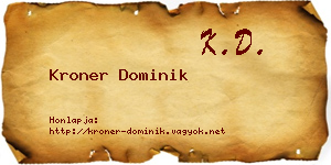 Kroner Dominik névjegykártya